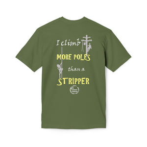 "More Poles Than A Stripper" T-Shirt