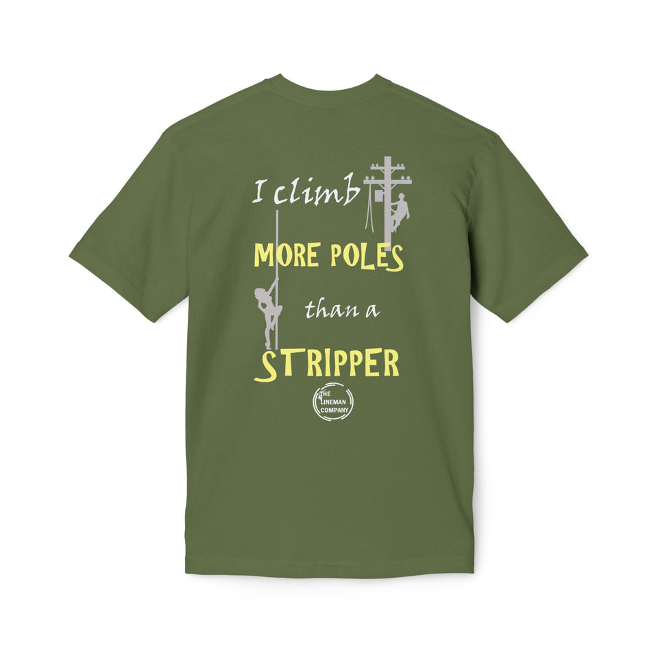 "More Poles Than A Stripper" T-Shirt