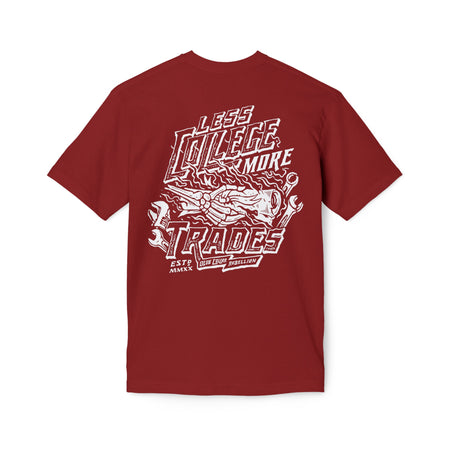"Less College More Trades" T-Shirt