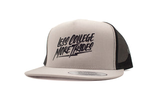 "Less College More Trades" Flat Bill