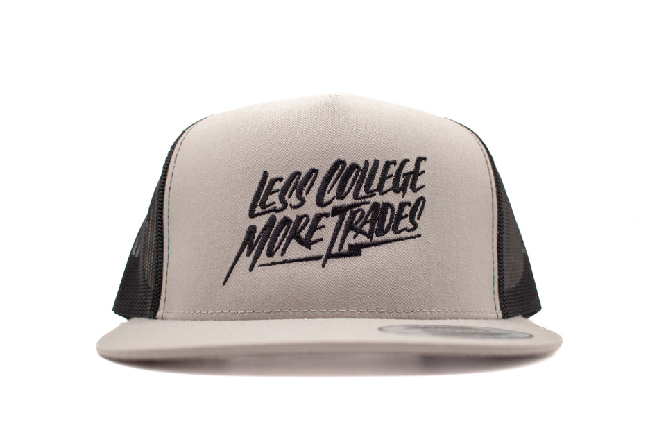 "Less College More Trades" Flat Bill