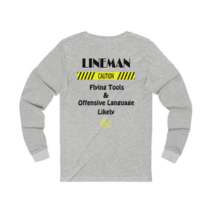 "Lineman, Caution" Long Sleeve T-Shirt (4 Colors)