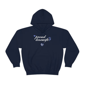 "Proud Linewife" Hoodie