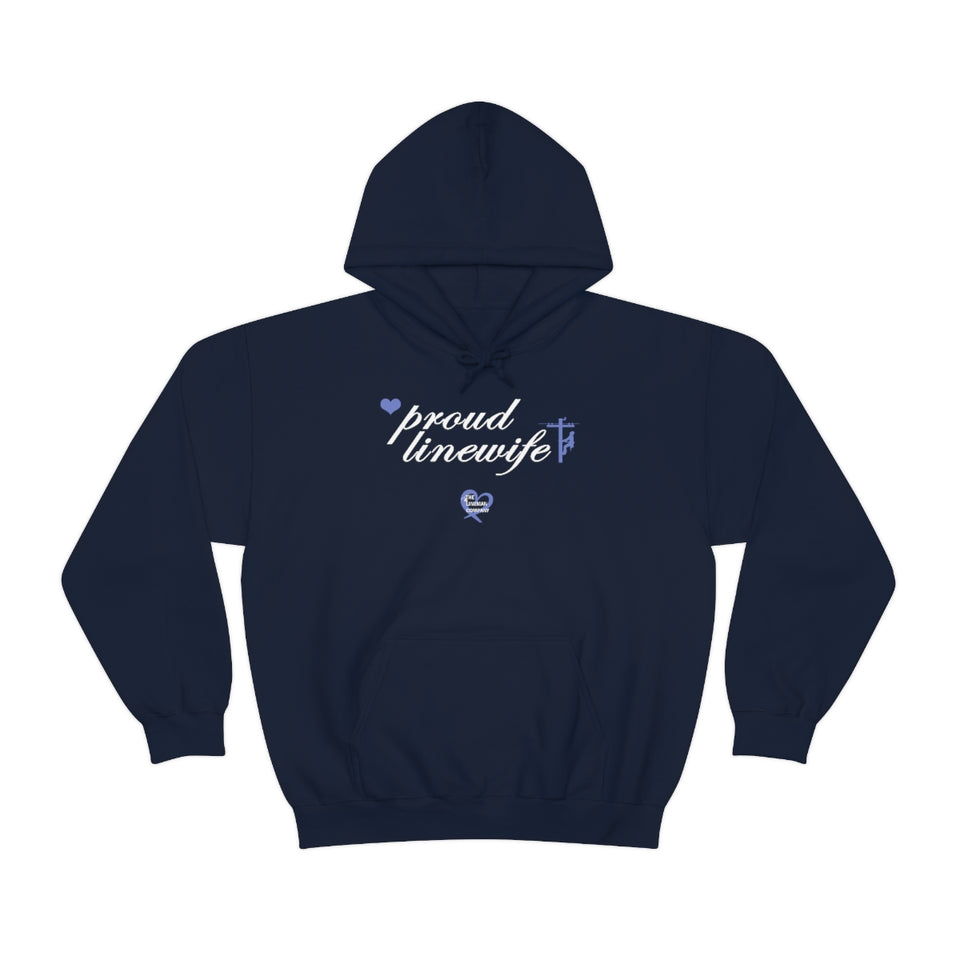 "Proud Linewife" Hoodie