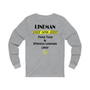 "Lineman, Caution" Long Sleeve T-Shirt (4 Colors)