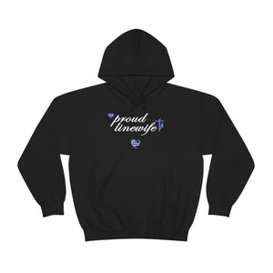 "Proud Linewife" Hoodie