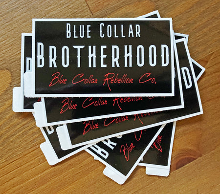 "Blue Collar Brotherhood Patch" 3x1.5" Sticker