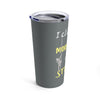 "I Climb More Poles Than Stripper" Stainless Steel 20oz Tumbler