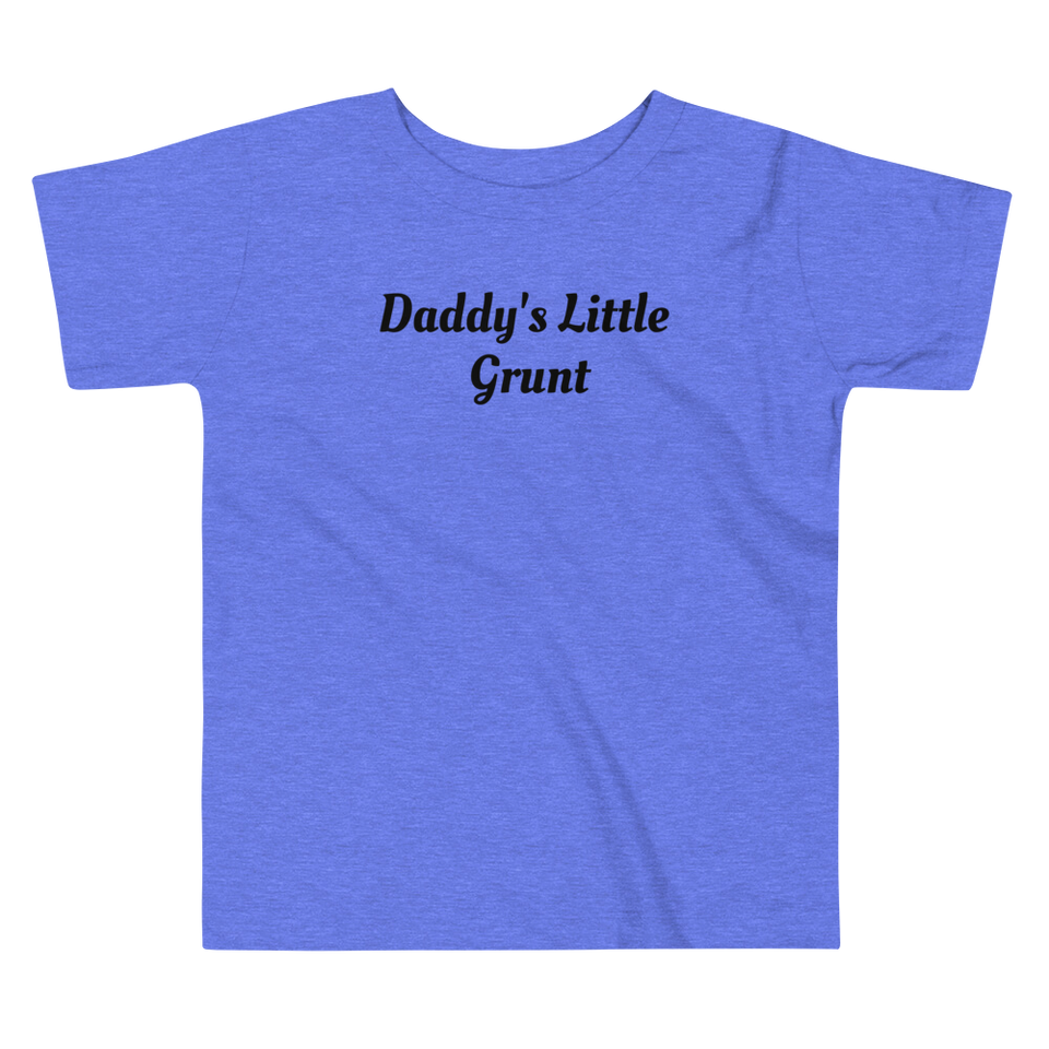 "Daddy's Little Grunt" Toddler Short Sleeve Tee