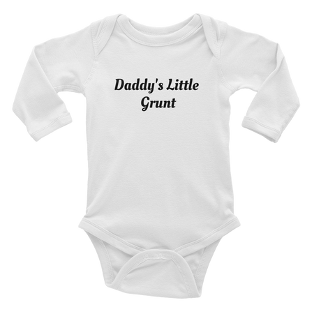 "Daddy's Little Grunt" Long Sleeve Onesie