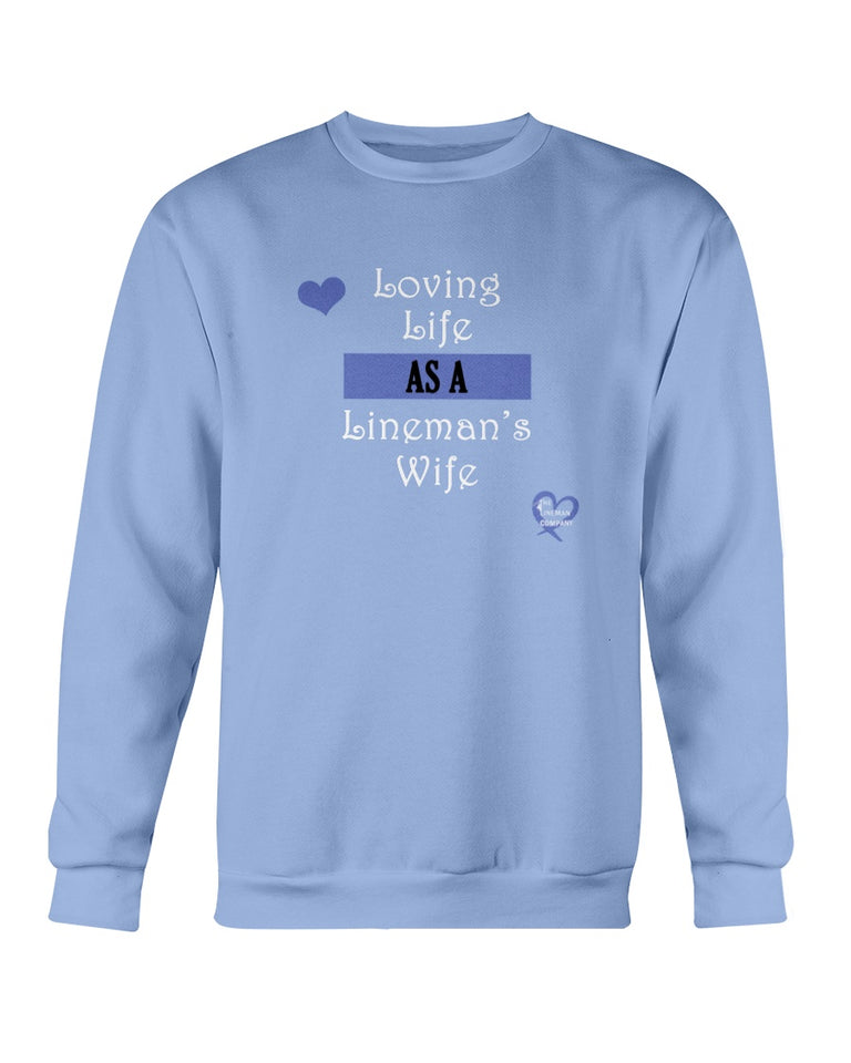 "Loving Life" Crewneck Sweatshirt (10 Colors)