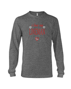 "I Love My Lineman" Long Sleeve T-Shirt (8 Colors)