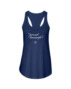 "Proud Linewife" Tank Top (9 Colors)